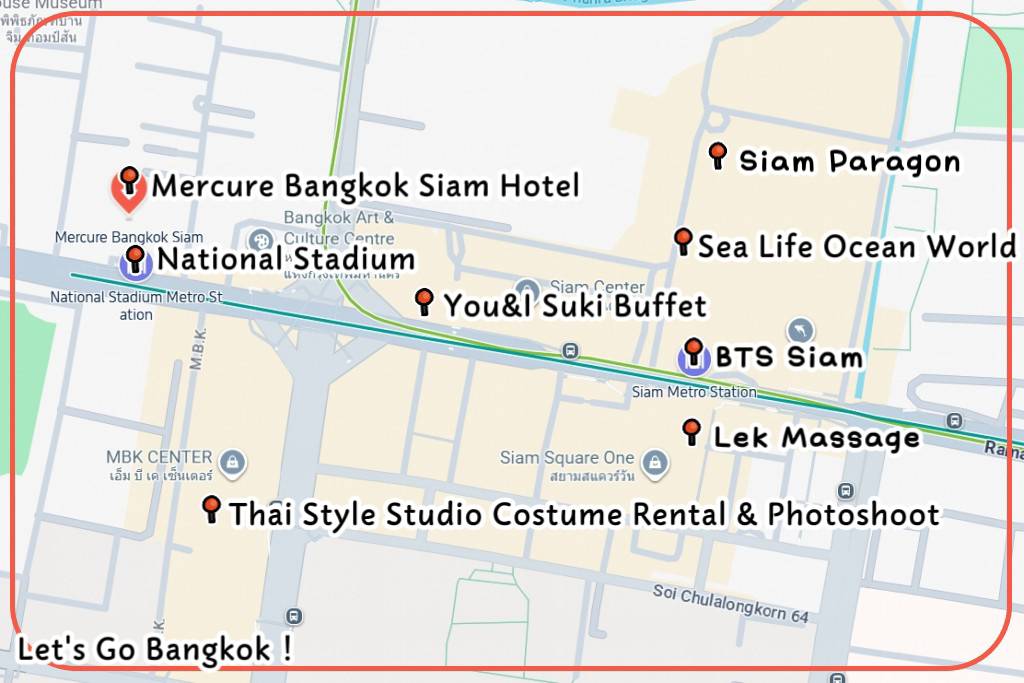 Mercure Bangkok Siam location map near BTS National Stadium